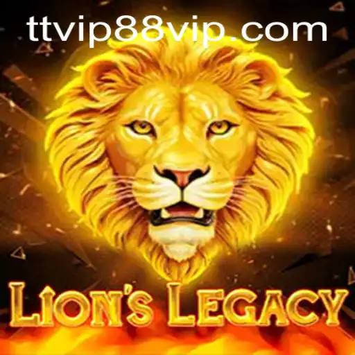 Exploring the Fascinating World of LionsLegacy in TT VIP88
