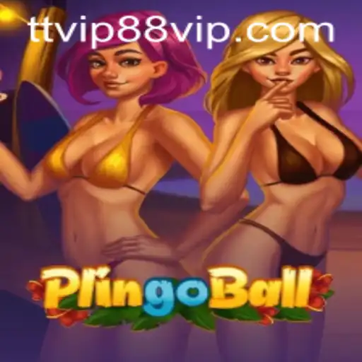 The Exciting World of Plingoball and Its Connection to TT VIP88