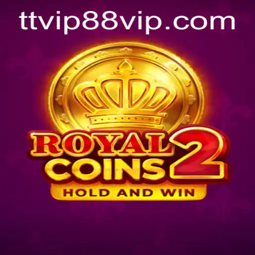 Exploring the Thrilling World of RoyalCoins2 and TT VIP88